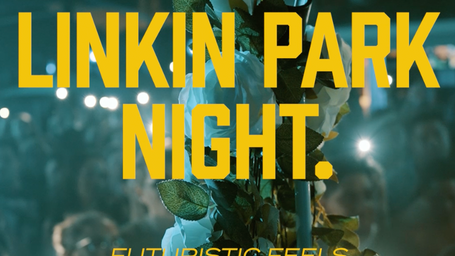 Linkin Park Night 2023